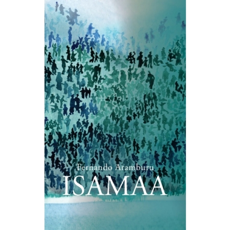 Isamaa (autor Fernando Aramburu)