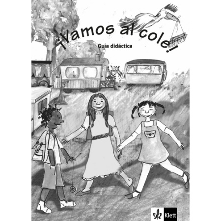 ¡Vamos al cole! Guía didáctica
