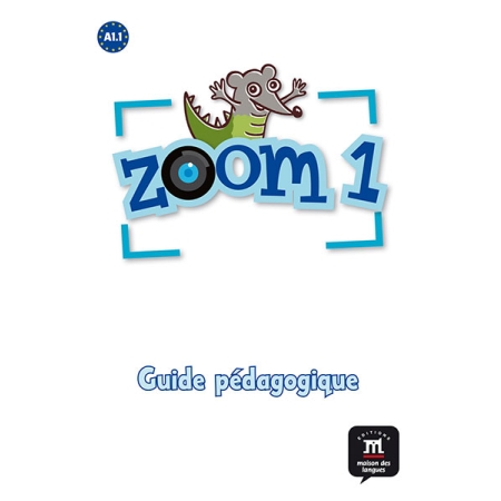 Zoom 1 - Guide pédagogique (format papier)