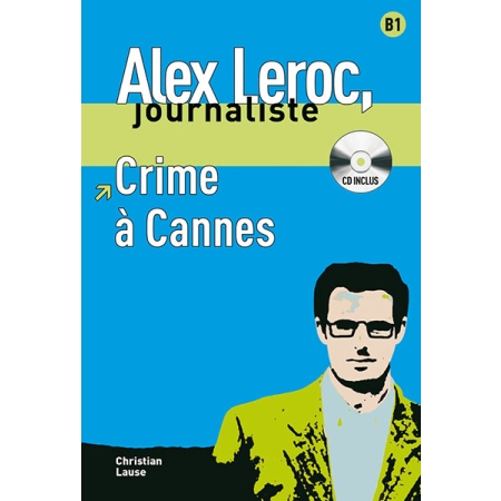Alex Leroc - Crime à Cannes + CD